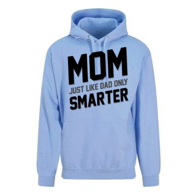 Funny Mom Just Like Dad Only Smarter Unisex Surf Hoodie