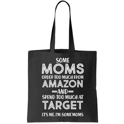 Funny Moms Shopping Problems Bag