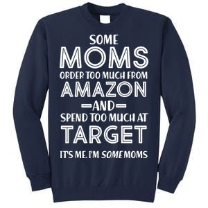 Funny Moms Shopping Problems Tall Sweatshirt