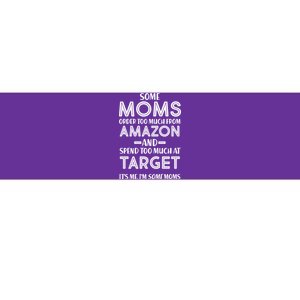 Funny Moms Shopping Problems Bumper Sticker