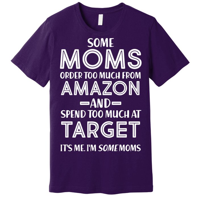 Funny Moms Shopping Problems Premium T-Shirt