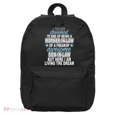 Funny Mother In law Awesome Son In Law 16 in Basic Backpack