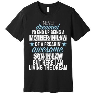 Funny Mother In law Awesome Son In Law Premium T-Shirt