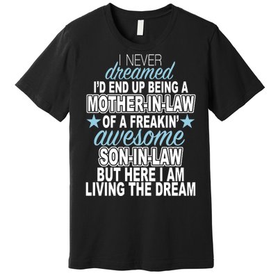 Funny Mother In law Awesome Son In Law Premium T-Shirt