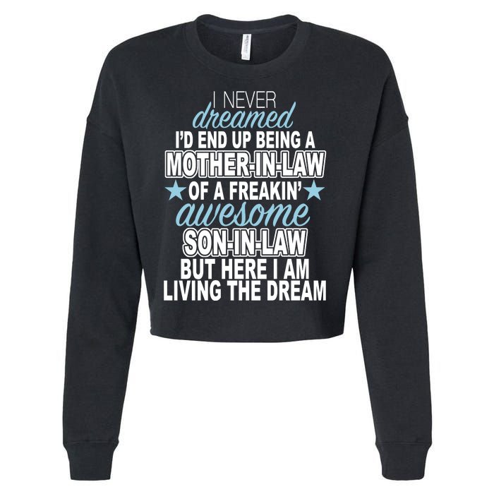 Funny Mother In law Awesome Son In Law Cropped Pullover Crew