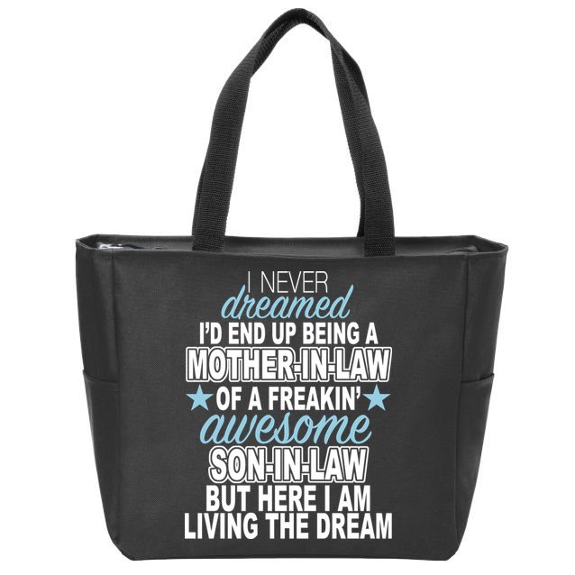 Funny Mother In law Awesome Son In Law Zip Tote Bag