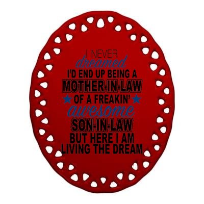 Funny Mother In law Awesome Son In Law Ceramic Oval Ornament