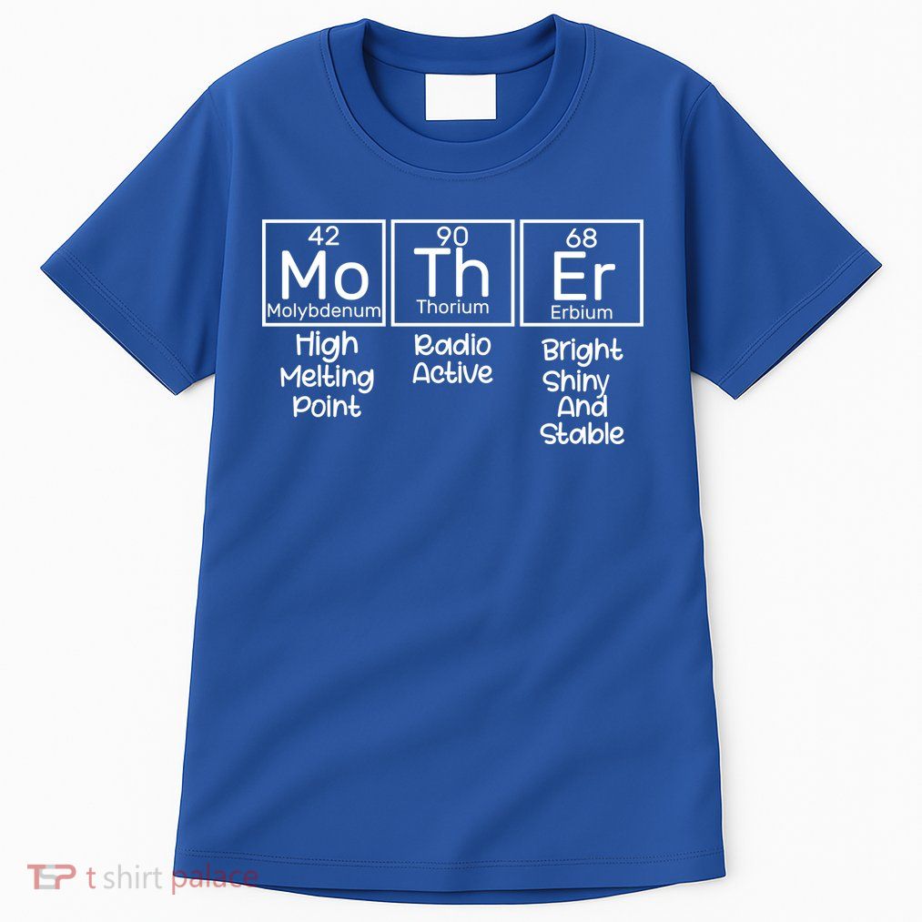 Funny Mother Periodic Table Tall T-Shirt