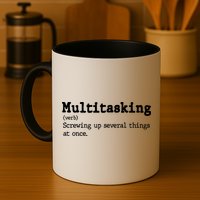Funny Multitasking Definition Mug