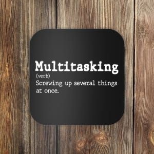 Funny Multitasking Definition Coaster