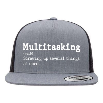 Funny Multitasking Definition Flat Bill Trucker Hat