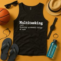 Funny Multitasking Definition Tank Top