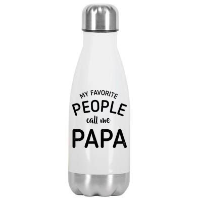 Funny My Favorite People Call Me Papa Stainless Steel Insulated Water Bottle