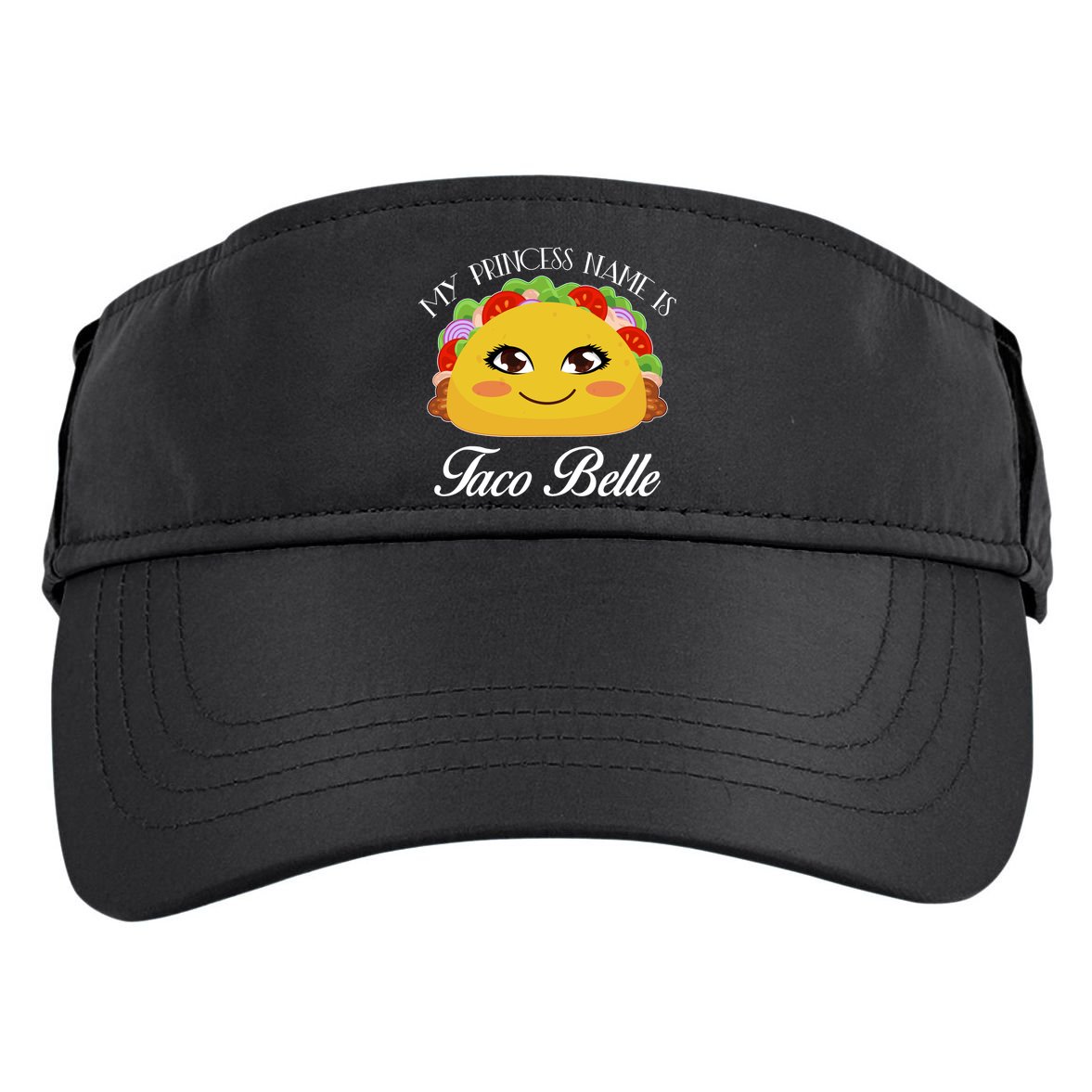 Funny My Princess Name is Taco Belle Adult Drive Performance Visor