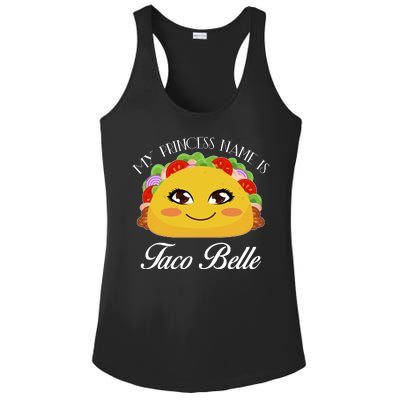 Funny My Princess Name is Taco Belle Ladies PosiCharge Competitor Racerback Tank