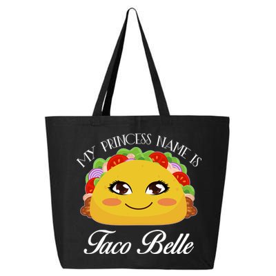 Funny My Princess Name is Taco Belle 25L Jumbo Tote