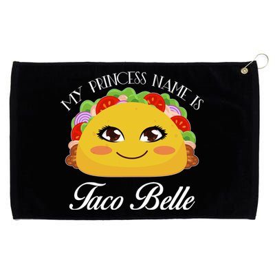 Funny My Princess Name is Taco Belle Grommeted Golf Towel