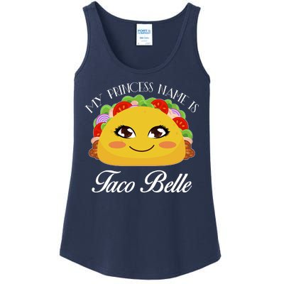 Funny My Princess Name is Taco Belle Ladies Essential Tank