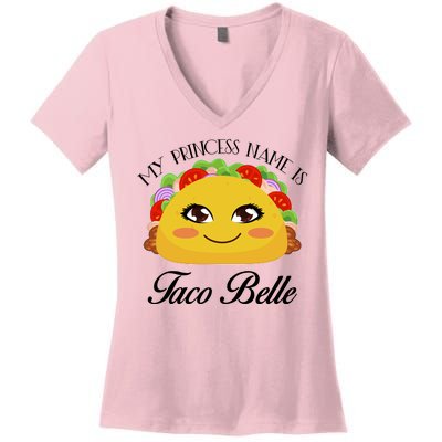 Funny My Princess Name is Taco Belle Women's V-Neck T-Shirt