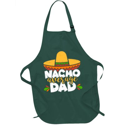 Funny Nacho Average Dad Apron