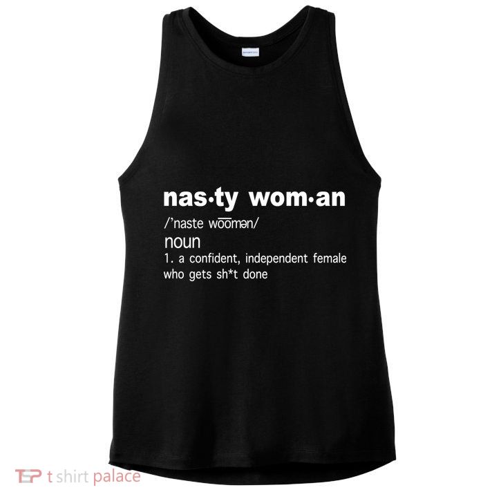 Funny Nasty Woman Definition  Ladies PosiCharge Tri-Blend Wicking Tank