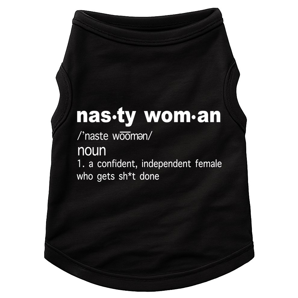Funny Nasty Woman Definition  Doggie Tank