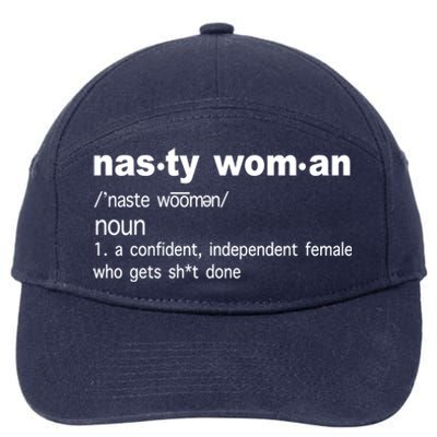 Funny Nasty Woman Definition  7-Panel Snapback Hat