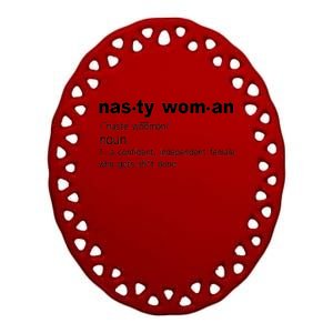 Funny Nasty Woman Definition  Ceramic Oval Ornament