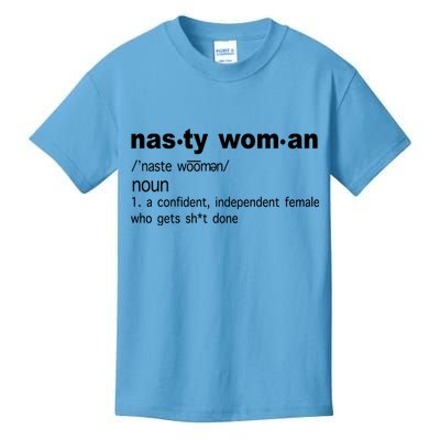 Funny Nasty Woman Definition  Kids T-Shirt