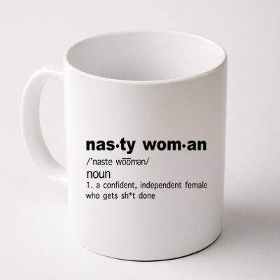 Funny Nasty Woman Definition  Coffee Mug