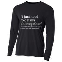 Funny New Year I Just Need to Get My Shit Together Cooling Performance Long Sleeve Crew