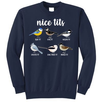 Funny Nice Tits Birds Tall Sweatshirt