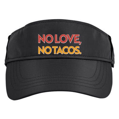 Funny No Love, No Tacos Adult Drive Performance Visor