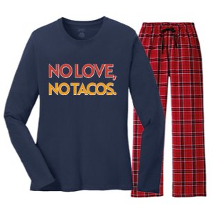 Funny No Love, No Tacos Women's Long Sleeve Flannel Pajama Set 