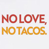Funny No Love, No Tacos Garment-Dyed Sweatshirt