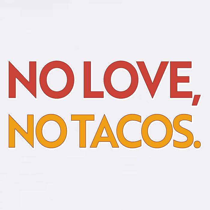 Funny No Love, No Tacos Garment-Dyed Sweatshirt