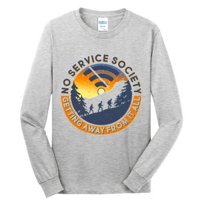Funny No Service Society Tall Long Sleeve T-Shirt