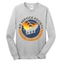 Funny No Service Society Tall Long Sleeve T-Shirt