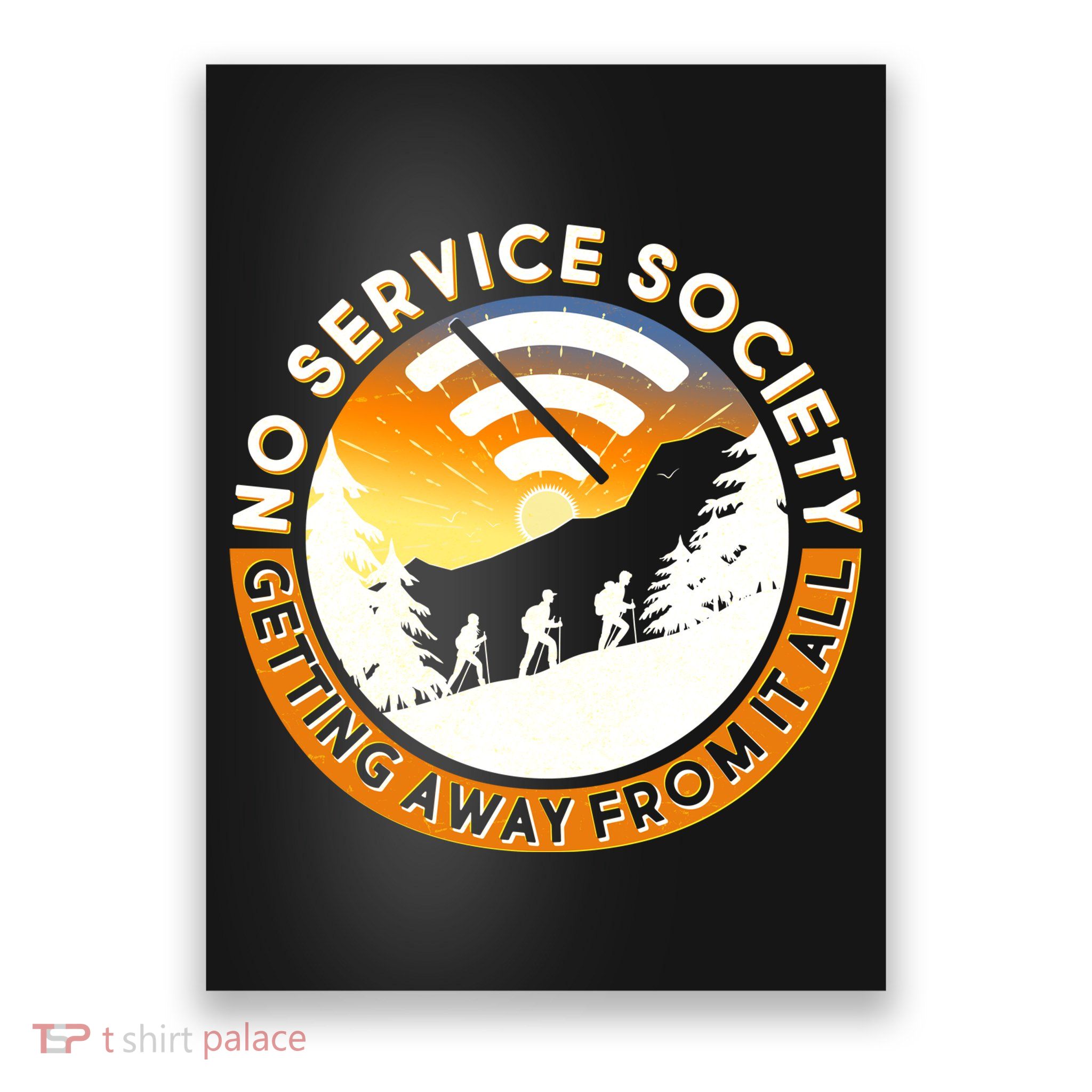 Funny No Service Society Poster