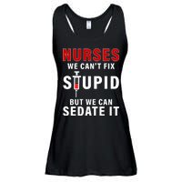 Funny Nurse Can't Fix Stupid Ladies Essential Flowy Tank