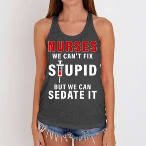 Funny Nurse Can't Fix Stupid Women's Knotted Racerback Tank