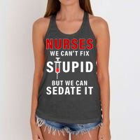 Funny Nurse Can't Fix Stupid Women's Knotted Racerback Tank