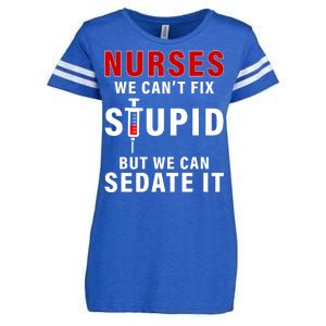 Funny Nurse Can't Fix Stupid Enza Ladies Jersey Football T-Shirt