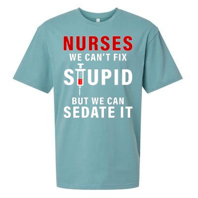 Funny Nurse Can't Fix Stupid Sueded Cloud Jersey T-Shirt