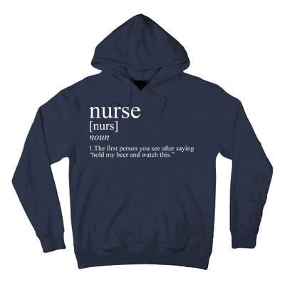 Funny Nurse Definition Tall Hoodie