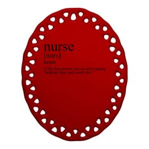 Funny Nurse Definition Ceramic Oval Ornament