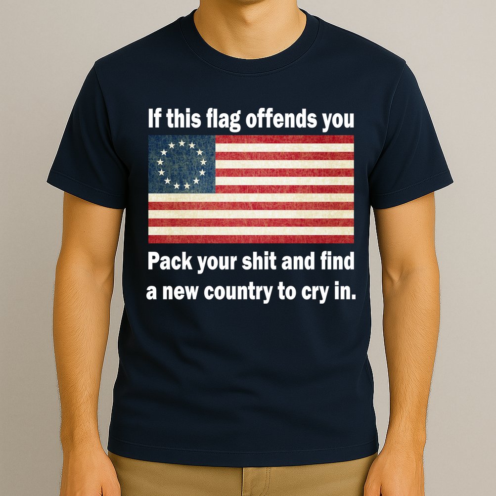 Funny Offensive Betsy Ross Flag T-Shirt