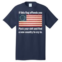 Funny Offensive Betsy Ross Flag Tall T-Shirt