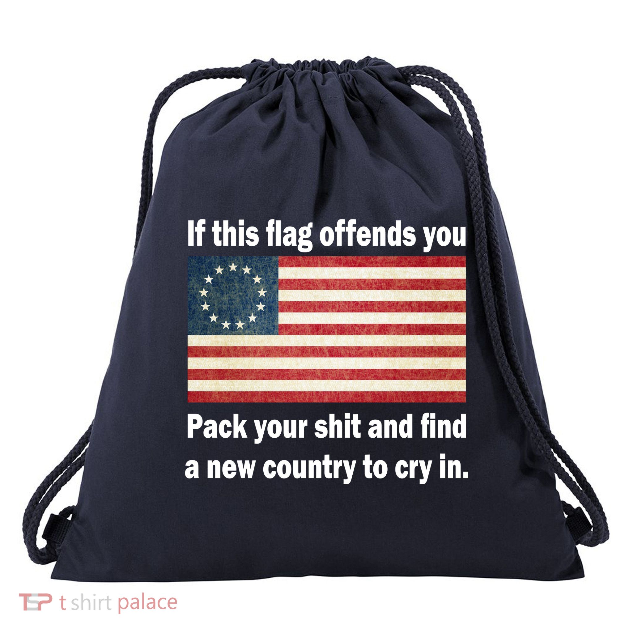 Funny Offensive Betsy Ross Flag Drawstring Bag