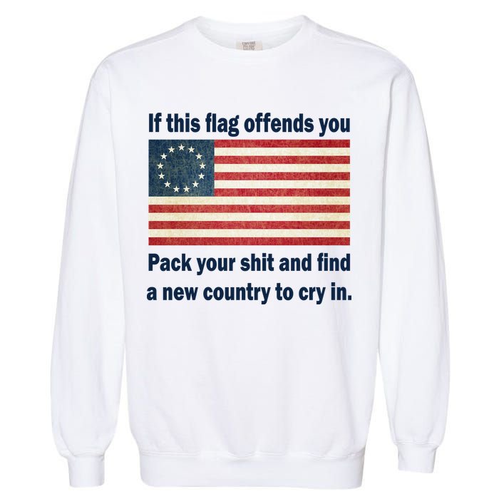 Funny Offensive Betsy Ross Flag Garment-Dyed Sweatshirt